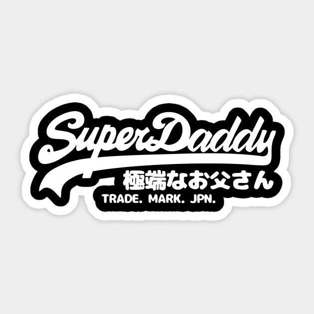 super daddy Sticker by yukiotanaka